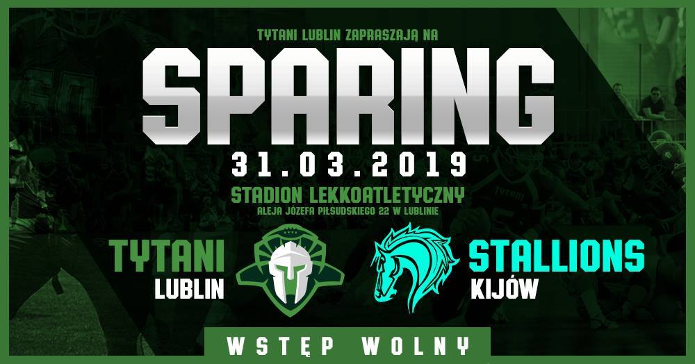 Zapraszamy na sparing z Stallions Kijów 31 marca 2019